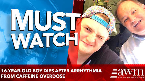 16-year-old boy dies after arrhythmia from caffeine overdose