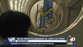 Mayor pushes for convention center expansion on first day of Comic-Con 2018