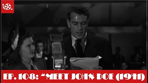 #108 "Meet John Doe (1941)" (09/23/23)