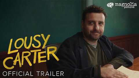 Lousy Carter - Official Trailer