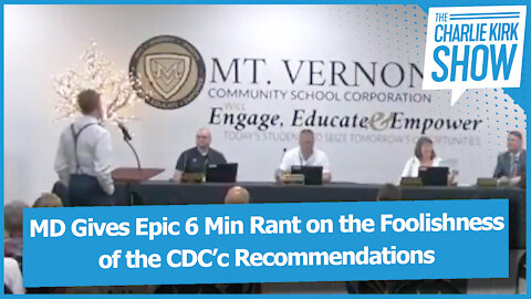 MD Gives Epic 6 Min Rant on the Foolishness of the CDC’c Recommendations