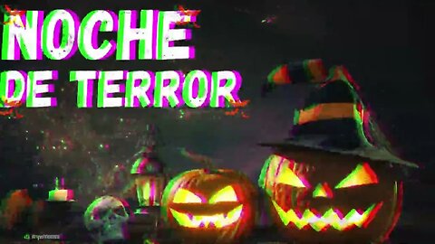 Noche De Terror-Halloween
