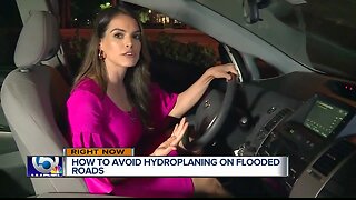 Here's how to avoid hydroplaning on flooded roads
