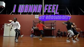 Secondcity | I Wanna Feel Choreographed by Tarek