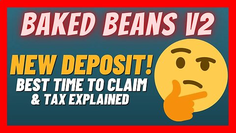Baked Beans V2 Update 🫘 Tax Explained & NEW LIVE Deposit 🚀 3% to 6% in Daily ROI