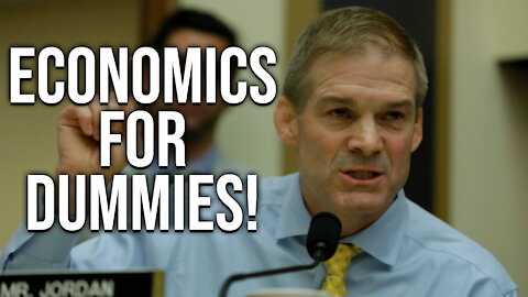 Economics For Dummies | Daily Biden Dumpster Fire