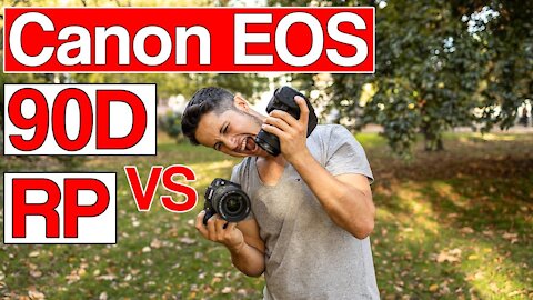 Canon EOS 90D vs EOS RP | Which one should you buy?