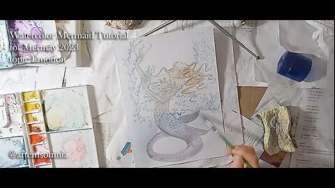 Watercolor Tutorial : Mermaid & Emotion