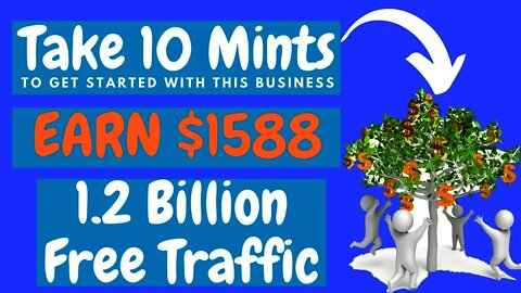 Take 10 Minutes to Get Started With EARN $1588 ON CLICKBANK WITH FREE TRAFFIC, ClickBank