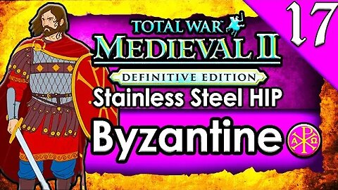ROMANS TAKING BACK ITALY! Medieval 2 Total War: Stainless Steel HIP: Byzantine Campaign #17