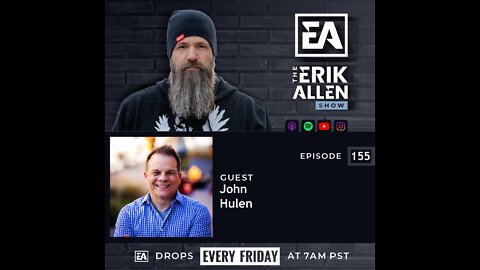 Ep. 155 | Relationships and Revenue | John Hulen