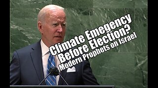 Climate Emergency Before Election? Modern Prophets on Israel. PraiseNPrayer. B2T Show Apr 18, 2024.