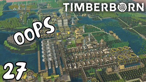 Oops, Another Long One Sooo Many Projects Going At Once - Timberborn - 27