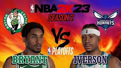 Kobe Bryant vs Allen Iverson - Boston Celtics vs Charlotte Hornets - Season 2: East Playoffs