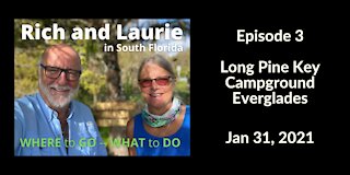 Episode 3 - Long Pine Key Everglades