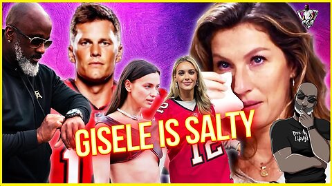 Is Gisele Super Salty Now That Tom Is Giving Younger Women His TB12? | Toxic Ex-Wife Syndrome