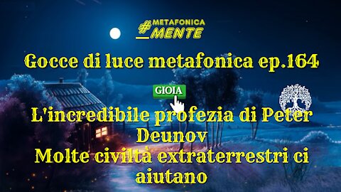 Gocce p.164| La sorprendente profezia di Deunov| Il patto che la Madre ha con l'umanità