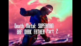 Macfarlane DC DEATH METAL SUPERMAN Review BAF DARK FATHER PART 2.