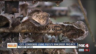 City of Fort Myers considers using FGCU's Rink2Reef Project