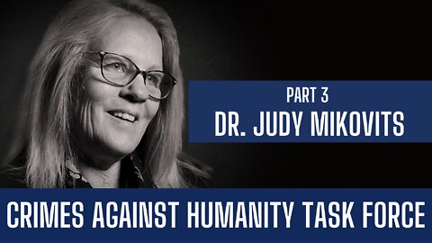 Dr. Judy Mikovits | Crimes Against Humanity Part 3 | Liberty Station Ep 66