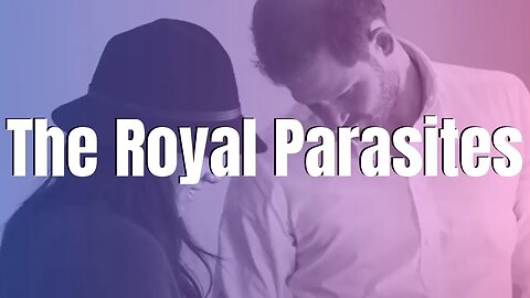 The Royal Parasites: The Publics Perception #megxit #britishroyalfamily #RoyalScam