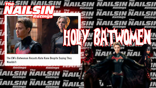 The Nailsin Ratings: Holy Batwomen!