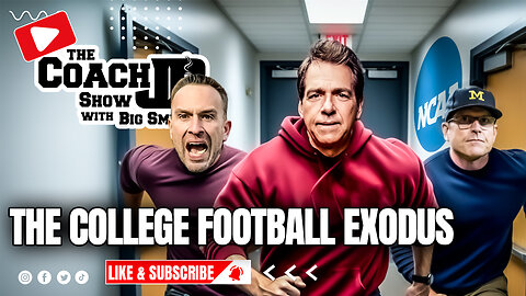 THE COLLEGE FOOTBALL EXODUS! | THE COACH JB SHOW WITH BIG SMITTY