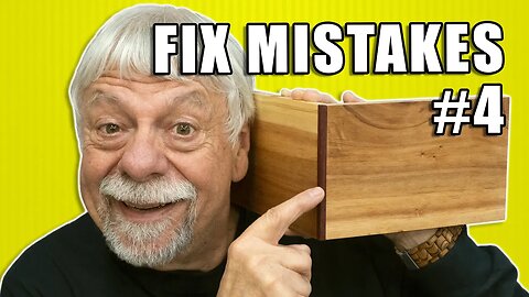 Fix Woodworking Mistakes Like a Pro! Episode 4