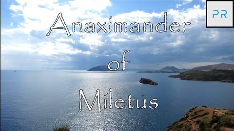 The Presocratics: Anaximander