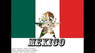 Flags and photos of the countries in the world: Mexico [Quotes and Poems]