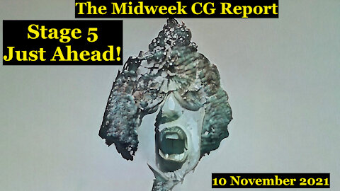 The CG Midweek Report (10 November 2021) - Stage 5, Just Ahead!