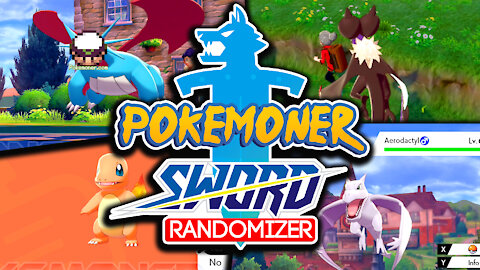 Pokemoner Sword Randomizer - A Switch Hack ROM, All Pokemon up to Gen 8 Catchable, Harder Gameplay