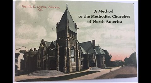 A Method to the Methodist Churches of North America