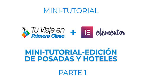 MINI-TUTORIAL-EDICION DE POSADAS Y HOTELES -PARTE 1