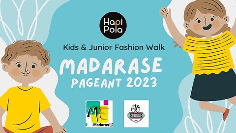 Madarase Pageant 2023 | Kids & Junior Fashion Walk | Hapi Pola | A1Loans | Dr Saffi | Malik | Yakesh