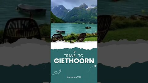 Travel to Giethoorn ♥️ #shorts #tiktok #travelvlog #Shorts