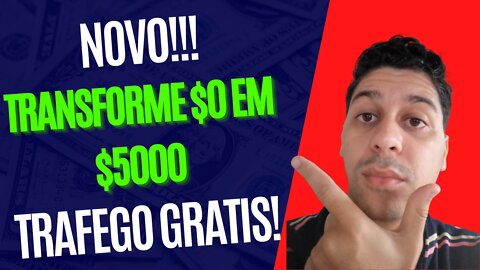 (NOVO!!) Transforme $0 em $5.000+ USANDO A Fonte de Tráfego FEITO PARA VOCÊ!