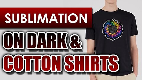 Sublimation Printing on a Dark & Cotton Shirts using Subli-Mate fabric