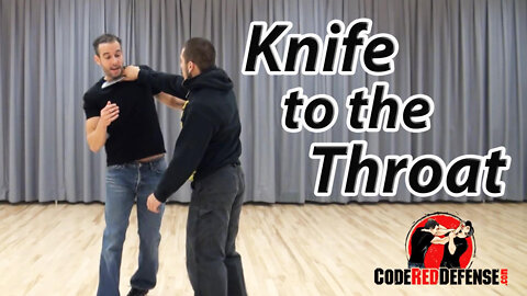 Knife to the Throat Self Defense Tips