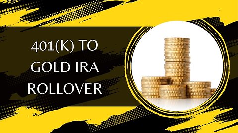 401(k) to Gold IRA Rollover - Step-by-Step Guide