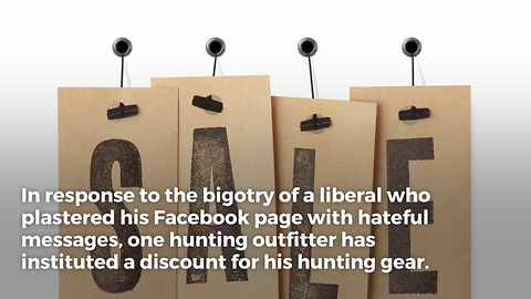 Hunting Outfitter Offers Discount After Anti-Hunter's Tirade