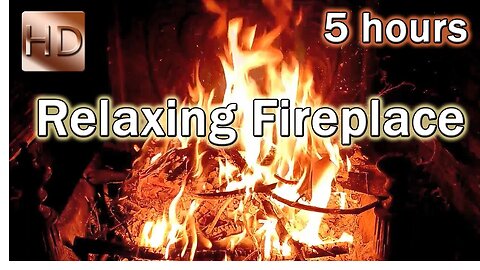 🟢 🔥🔥 Relaxing Fireplace | 5 hours | Full HD | Calming sounds | Crackling fire sounds | Burning Logs