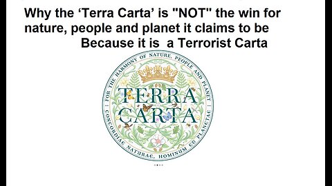 Why the ‘Terra Carta’ is "NOT" the win for nature, people and planet it claims to be