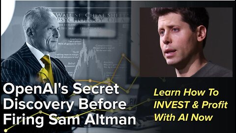 OpenAI's Secret Discovery Before Firing Sam Altman