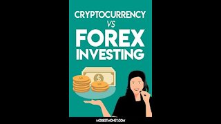 Cryptocurrency vs Forex Which one is better?