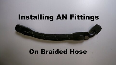 Installing AN Fittings on Braided Hose Quick Tech!!!