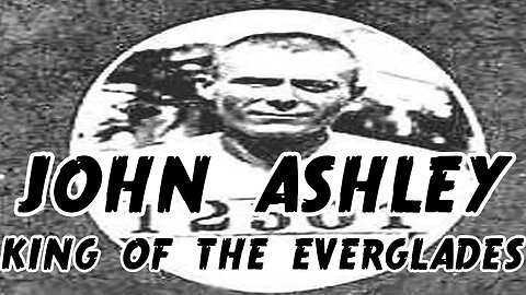 Outlaws & Gunslingers | John Ashley: King Of The Everglades | FULL EPISODE