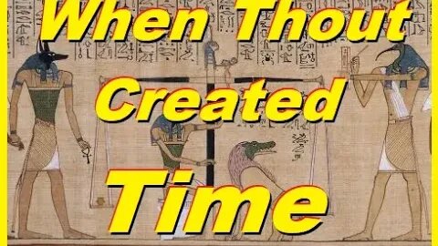 Vergonautics, The Beginning of Time. Birth of Thot. Xronus Place in Genesis. How2Read Ancient Tongue