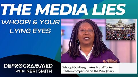 LIVE Kerfefe Break with Keri Smith - Whoopi and Your Lying Eyes