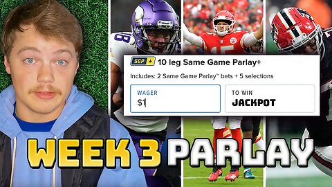 HUGE NFL Week 3 Parlay (100x Bet!)